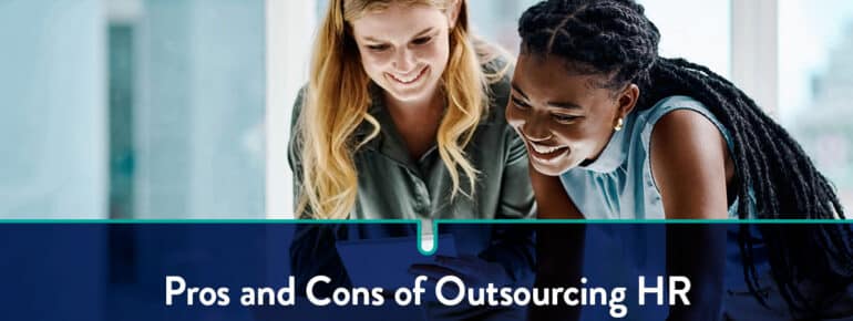 Pros and Cons of Outsourcing HR