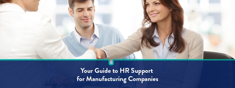 Your guide to HR support for manufacturing companies