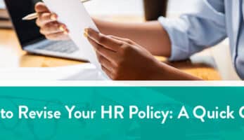 A quick guide to revising your HR policy