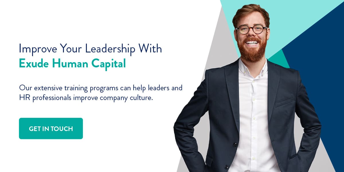 Improve your leadership with Exude Human Capital