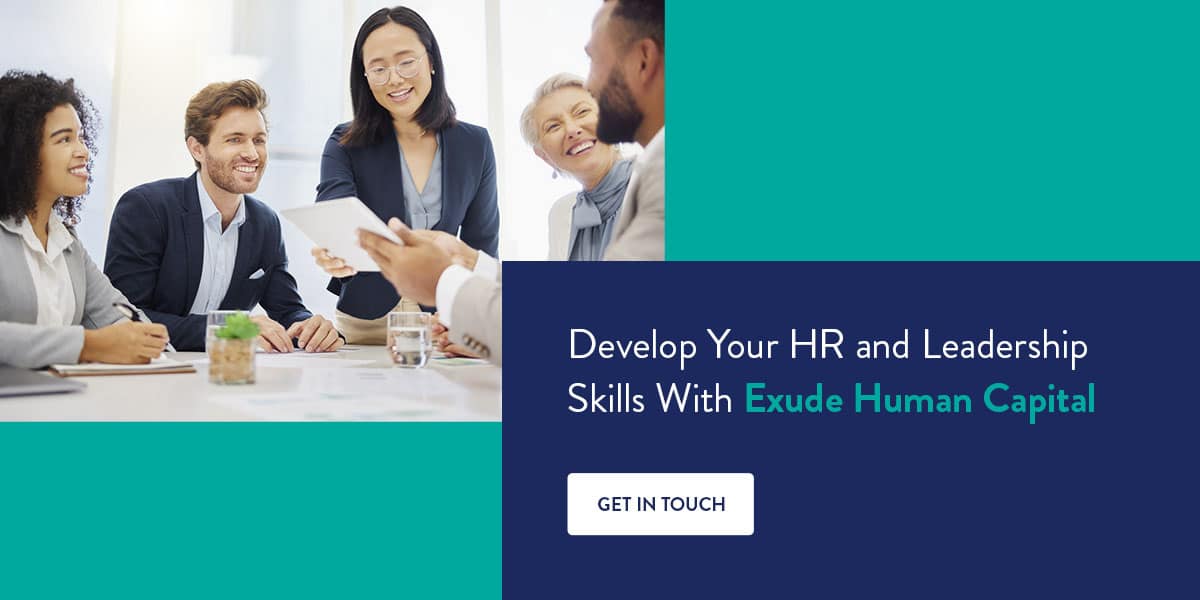 Develop your HR and leadership skills with Exude Human Capital