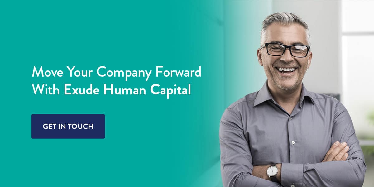 Move your company forward with Exude Human Capital